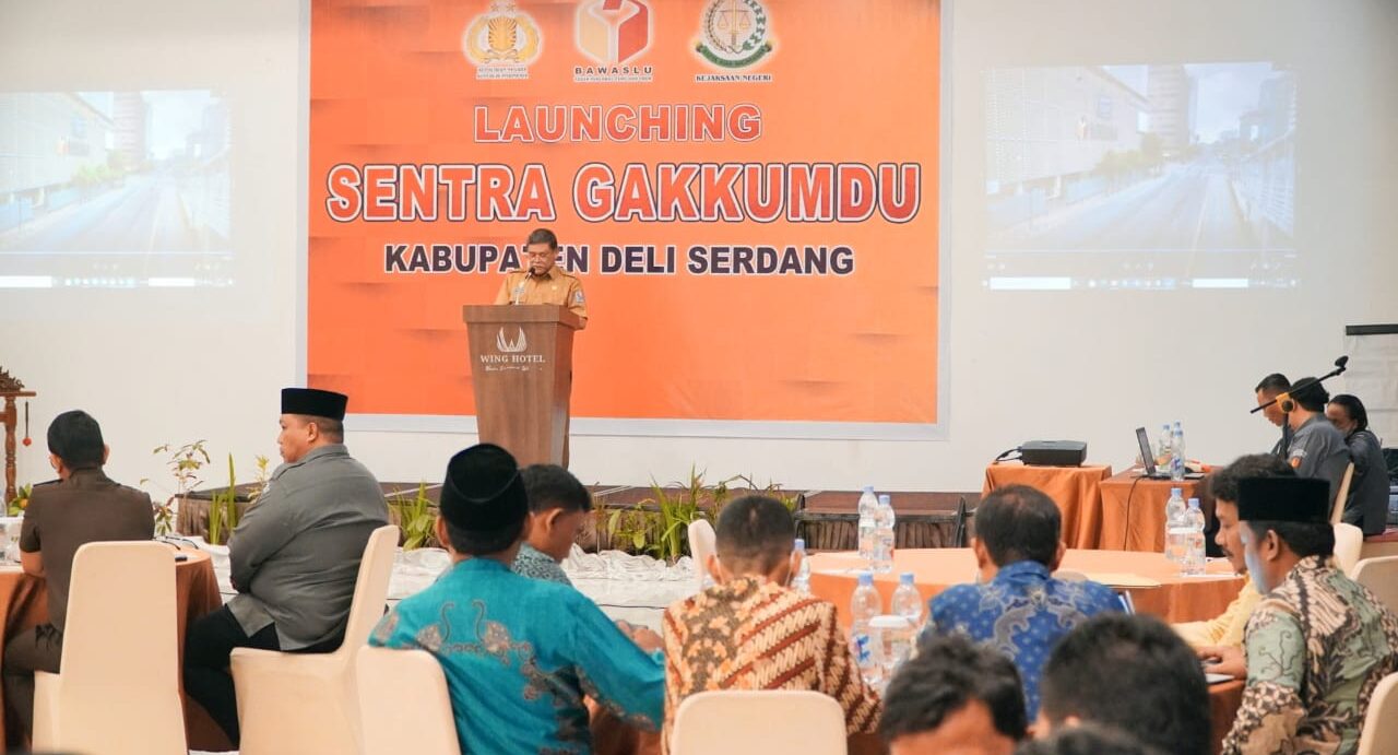 Wabup Deliserdang: Kehadiran Sentra Gakkumdu Turut Berperan Tentukan Kesuksesan Penyelenggaraan Pemilu