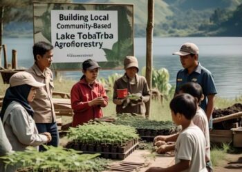 Membangun Kawasan Agroforestry Danau Toba Berbasis Komunitas Lokal: Langkah Strategis untuk Konservasi Berkelanjutan
