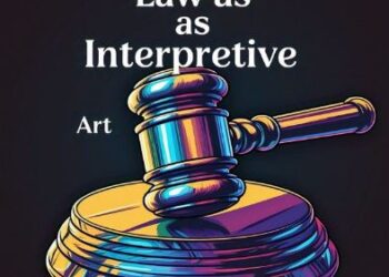 Hukum adalah Seni Berinterpretasi: Menggali Keadilan dalam Kerumitan Hukum