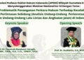 Bedah Hukum Kecelakaan di Perlintasan Sebidang, APDHI Wilayah Sumatera Gelar Webinar ke-14