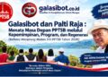 Galasibot dan Palti Raja : Menata Masa Depan PPTSB melalui Kepemimpinan, Program, dan Regenerasi (Refleksi Menjelang Mubes XVI PPTSB Tahun 2026)